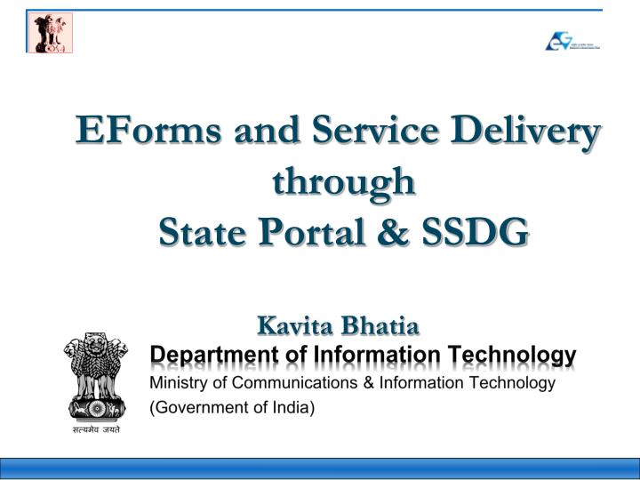 eforms and service delivery through state portal ssdg kavita bhatia