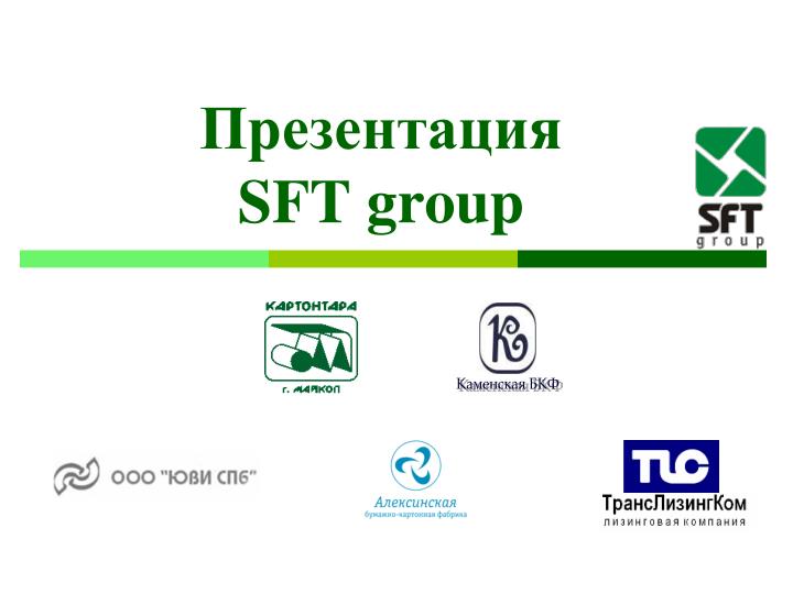 sft group