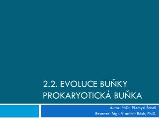 2 2 evoluce bu ky prokaryotick bu ka