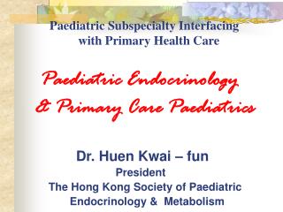 Paediatric Subspecialty Interfacing with Primary Health Care