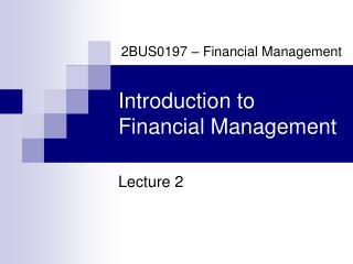 Introduction to Financial Management