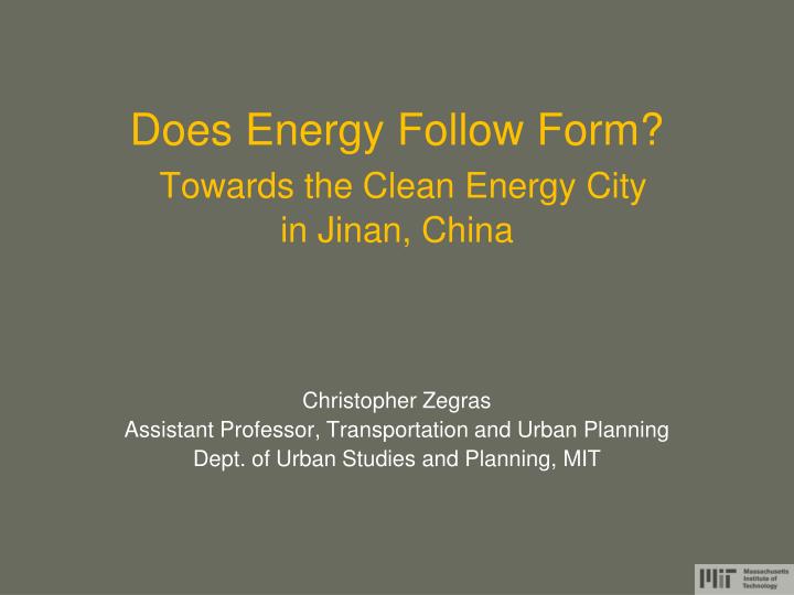 does energy follow form towards the clean energy city in jinan china