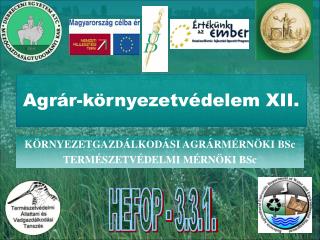 agr r k rnyezetv delem xii