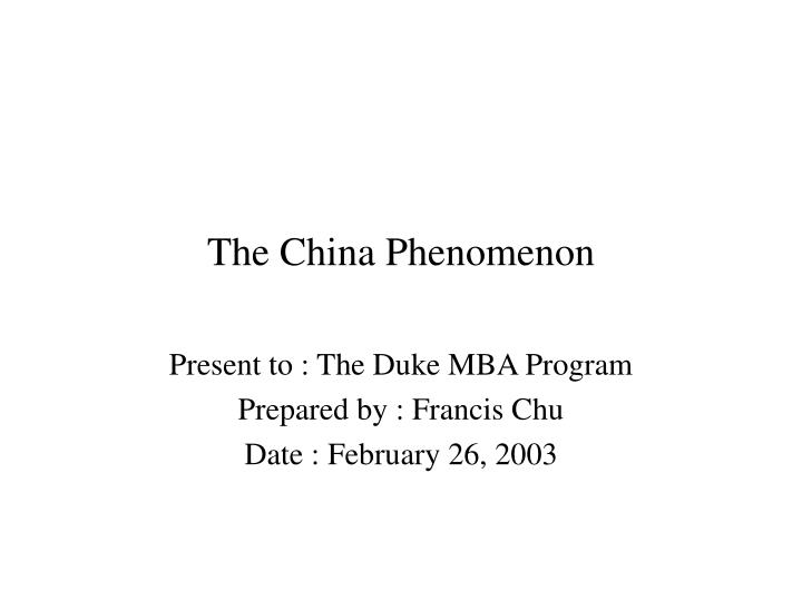 the china phenomenon