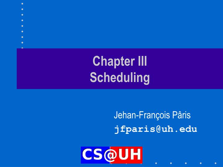 chapter iii scheduling