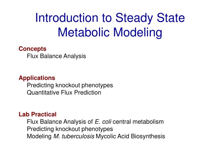 introduction to steady state metabolic modeling