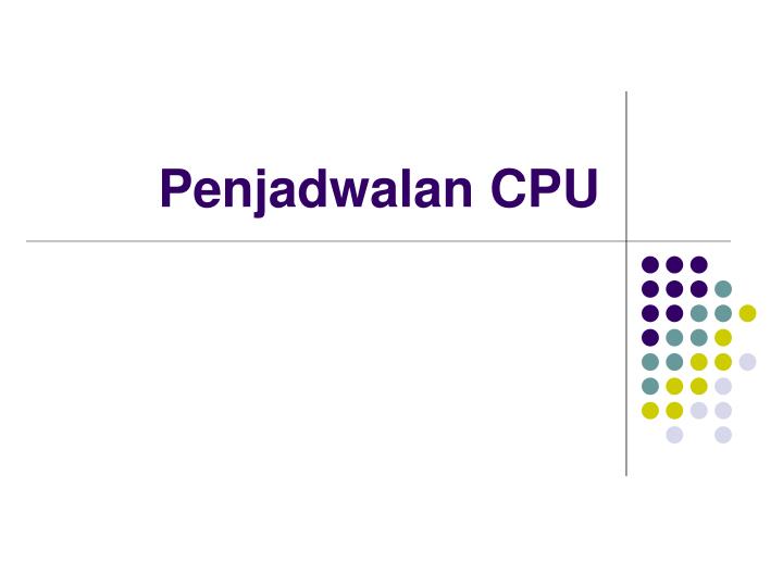 penjadwalan cpu