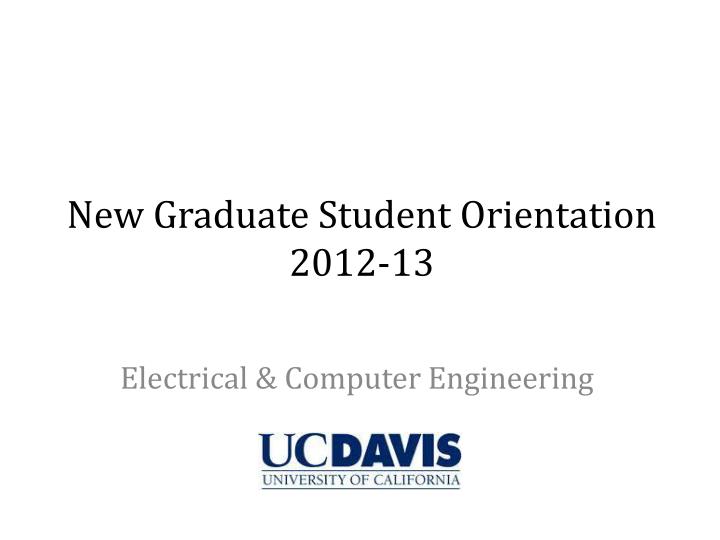 new graduate student orientation 2012 13