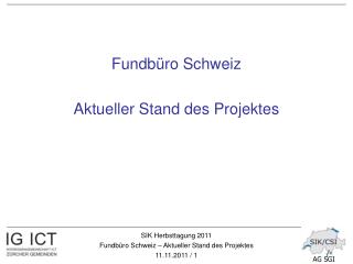 fundb ro schweiz aktueller stand des projektes