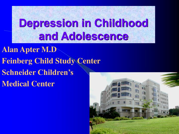 depression in childhood and adolescence