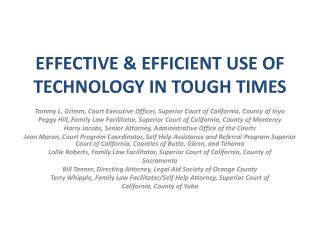 EFFECTIVE &amp; EFFICIENT USE OF TECHNOLOGY IN TOUGH TIMES