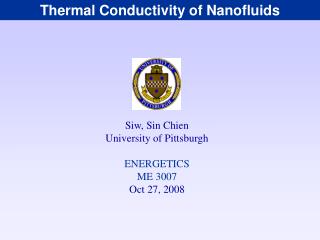 Thermal Conductivity of Nanofluids