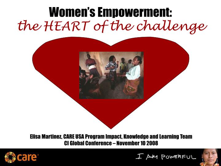 women s empowerment the heart of the challenge