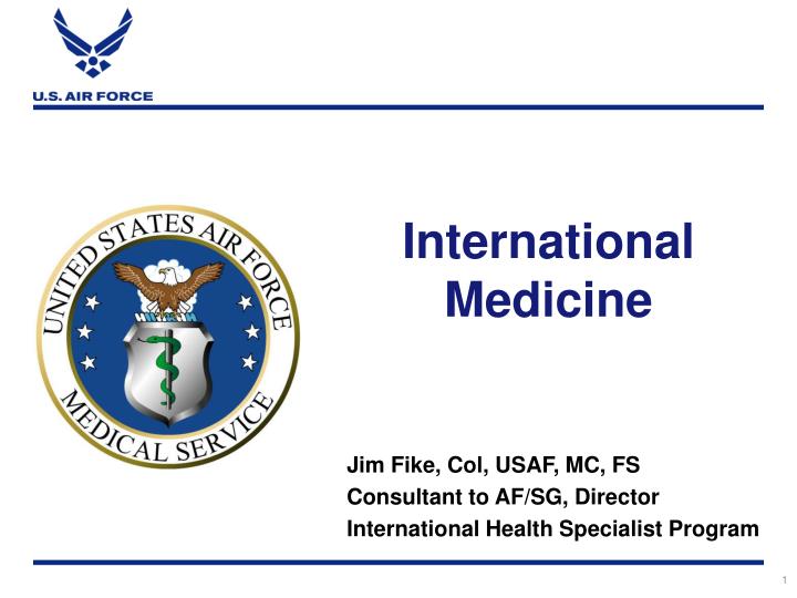 international medicine
