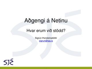 a gengi netinu