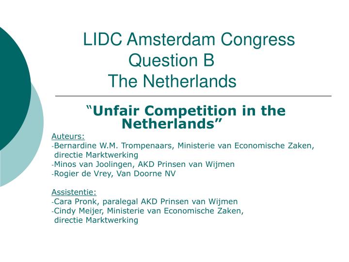 lidc amsterdam congress question b the netherlands