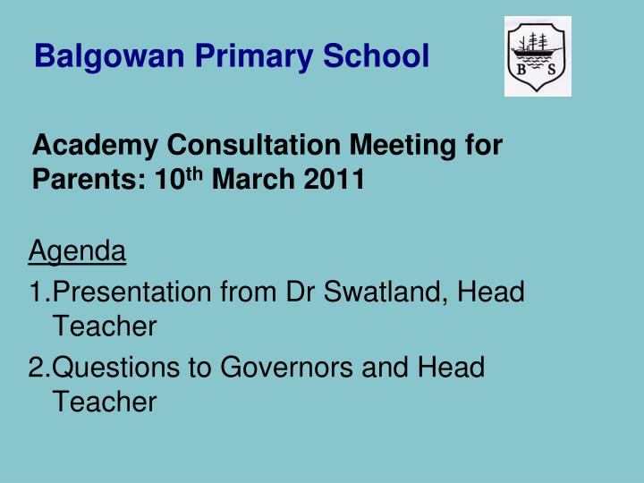academy consultation meeting for parents 10 th march 2011