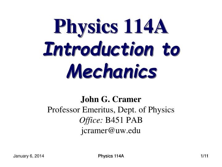 physics 114a introduction to mechanics
