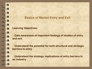 Basics of Market Entry and Exit