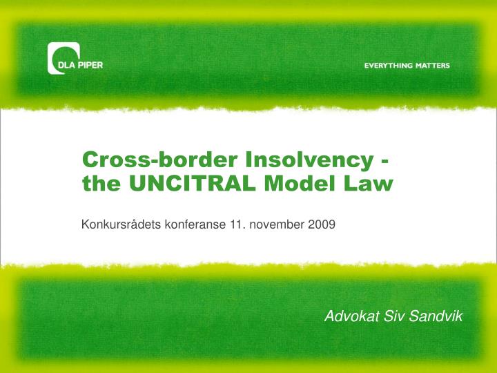 cross border insolvency the uncitral model law