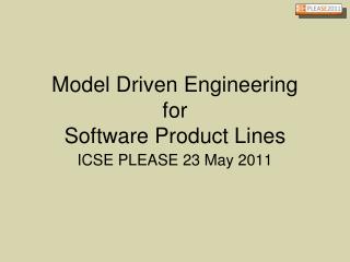 Model Driven Engineering for Software Product Lines
