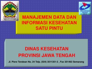 manajemen data dan informasi kesehatan satu pintu