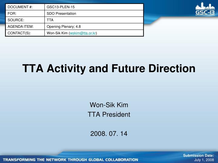 tta activity and future direction