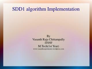 SDD1 algorithm Implementation