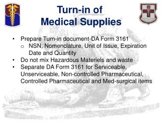 Turn-in of Medical Supplies