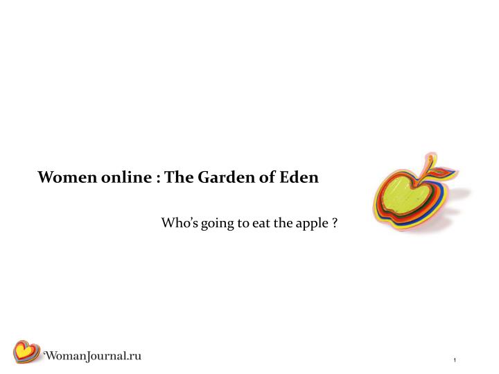 women online the garden of eden