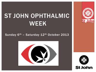 ST John Ophthalmic Week
