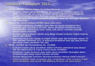 Landasan Kurikulum 2013