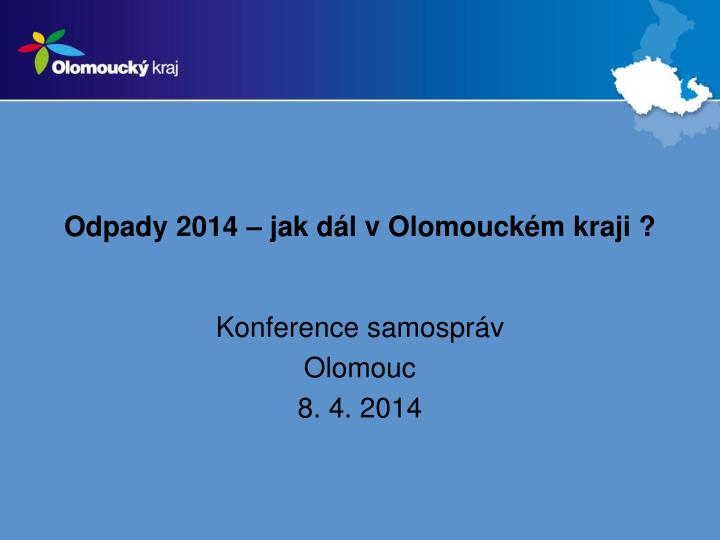 odpady 2014 jak d l v olomouck m kraji