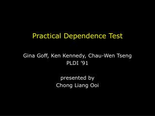 Practical Dependence Test