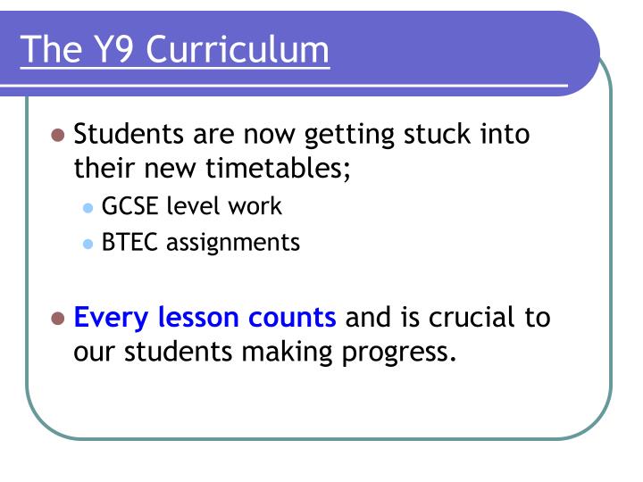 the y9 curriculum