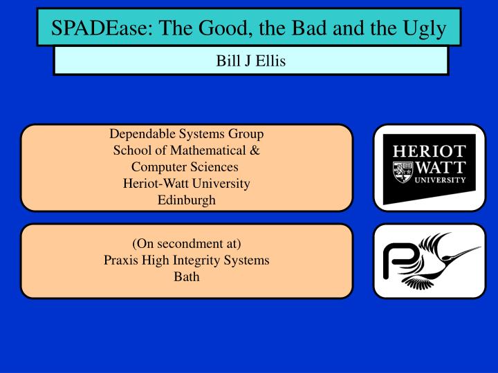 spadease the good the bad and the ugly