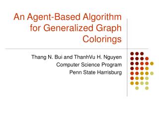 An Agent-Based Algorithm for Generalized Graph Colorings