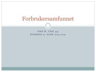 forbrukersamfunnet