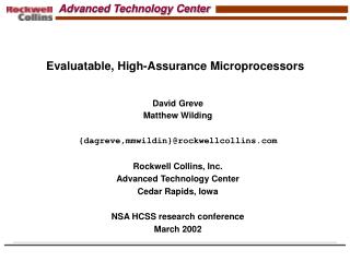 Evaluatable, High-Assurance Microprocessors