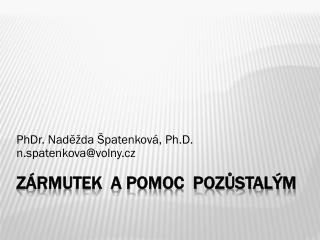 phdr nad da patenkov ph d n spatenkova@volny cz