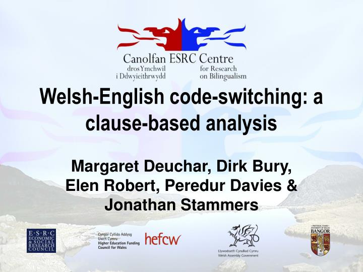 welsh english code switching a clause based analysis