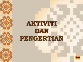 aktiviti dan pengertian