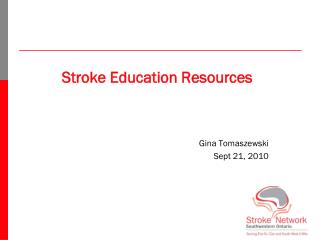 Stroke Education Resources