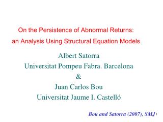 On the Persistence of Abnormal Returns: an Analysis Using Structural Equation Models
