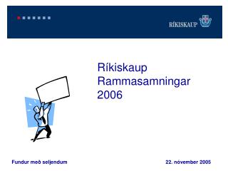 r kiskaup rammasamningar 2006