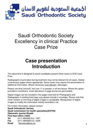 Saudi Orthodontic Society Excellency in clinical Practice Case Prize