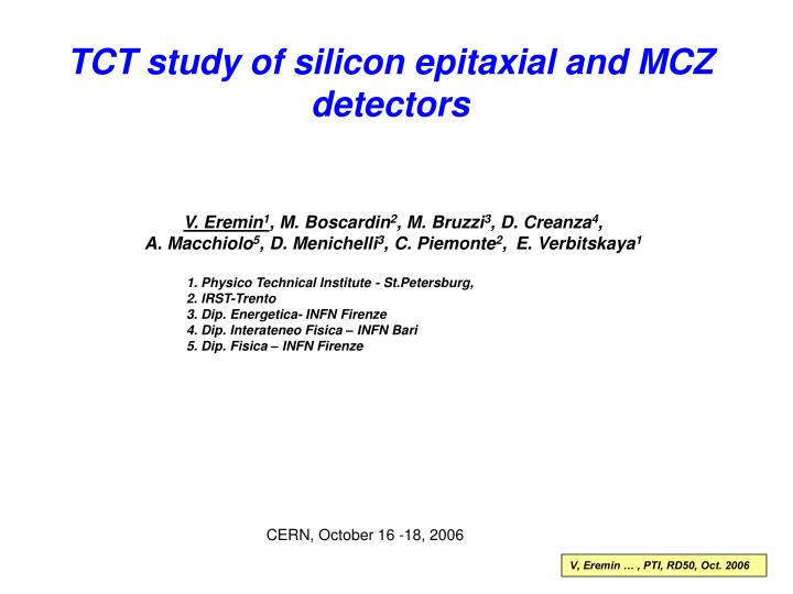 tct study of silicon epitaxial and mcz detectors