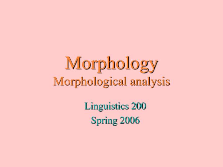 morphology morphological analysis