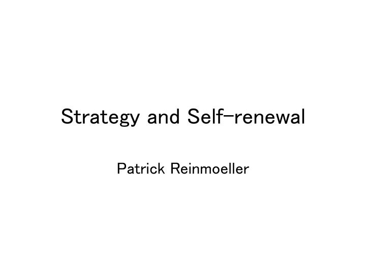 strategy and self renewal