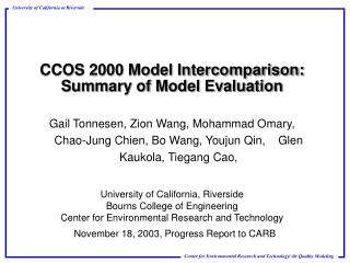CCOS 2000 Model Intercomparison: Summary of Model Evaluation